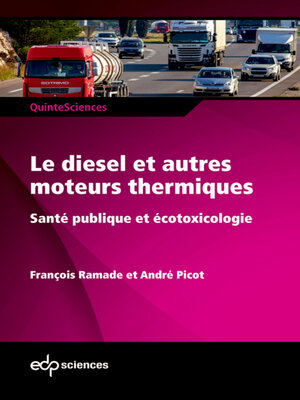 cover image of Le diesel et autres moteurs thermiques